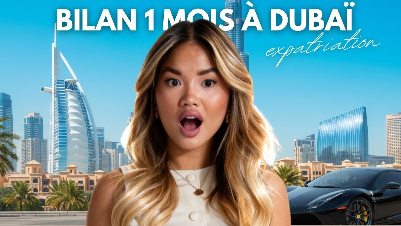 MA VIE D’EXPAT À DUBAI : retour d’expérience après 1 mois ici (arnaque, prix de la vie...)