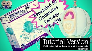 Bepuzzled 3D Crystal Puzzle Cinderella's Carriage  Tutorial Version