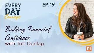 Building Financial Confidence with Tori Dunlap