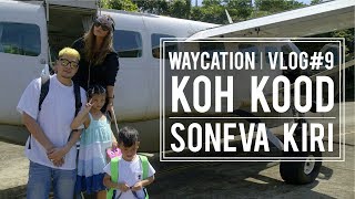 WAY'S WORLD : KOH KOOD