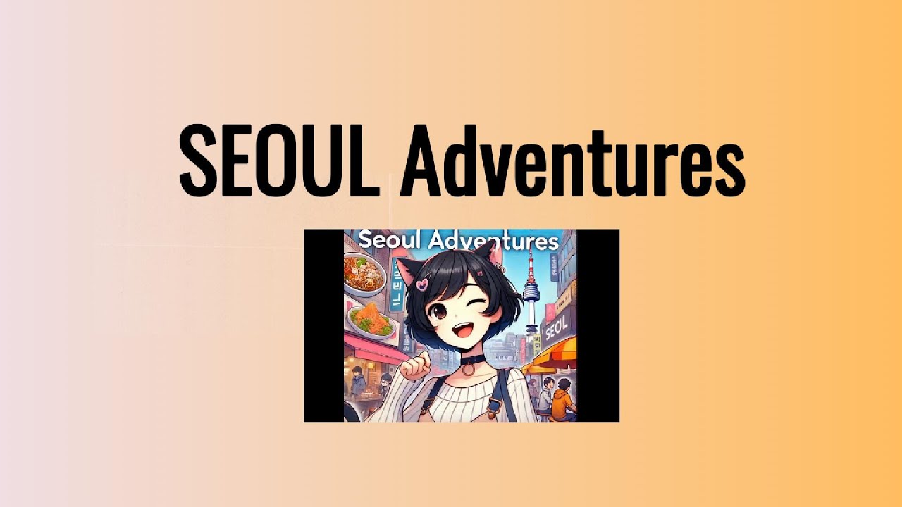 Seoul Adventures #cat #cute #funny #travel to SEOUL,KOREA - YouTube