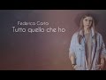 Federica Carta - Tutto quello che ho [Official Lyric Video]
