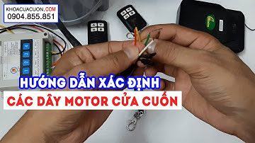 Hướng dẫn xác định các dây tín hiệu motor cửa cuốn xích kéo | www.khoacuacuon.com