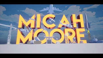 MICAH MOORE  - UNREAL ACTION DESIGN REEL 2023