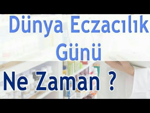 Eczacılık Günü Ne Zaman? Hangi Gün?