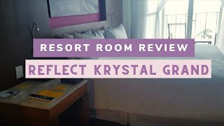 Reflect Krystal Grand Room Review