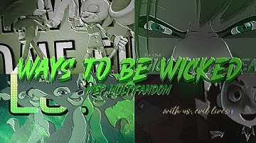 WAYS TO BE WICKED -  FULL Halloween Multifandom MEP