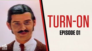 Turn-On | Episode 1 |  George Schlatter Release