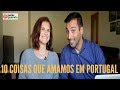 10 coisas que amamos (sem clichês!) em Portugal