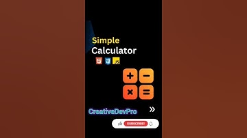 I Made a Simple Calculator Using Only HTML, CSS, & JavaScript