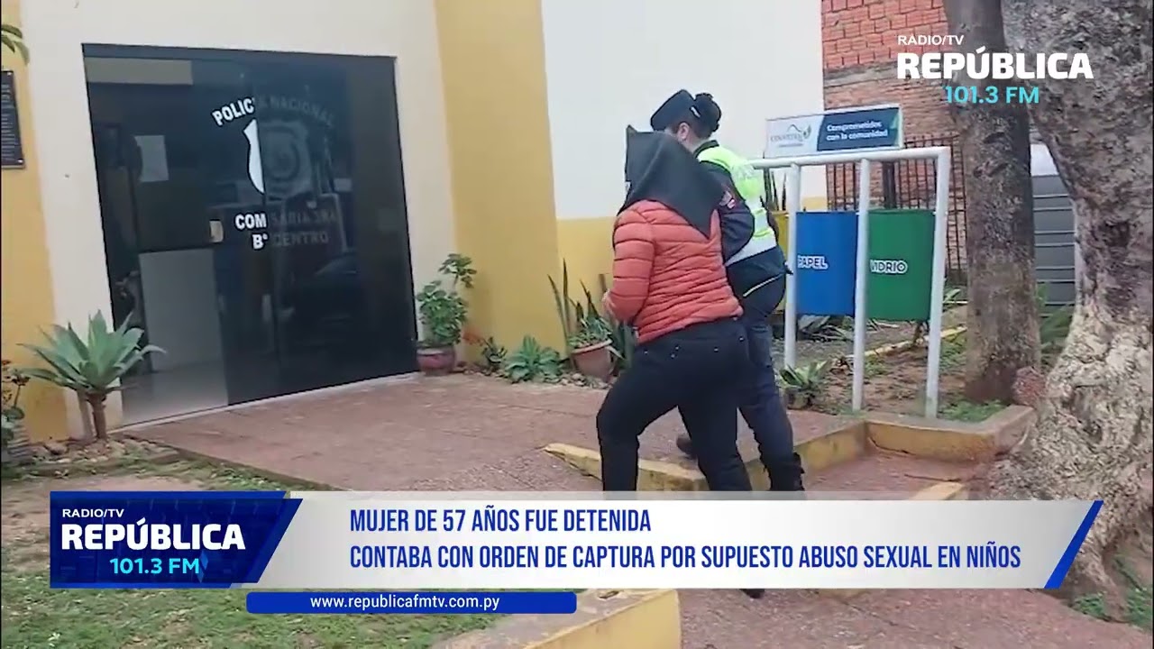 DETIENEN A UNA MUJER DE 57 AÑOS CON ORDEN DE CAPTURA POR S/ DELITO CONTRA LA INTEGRIDAD FÍSICA