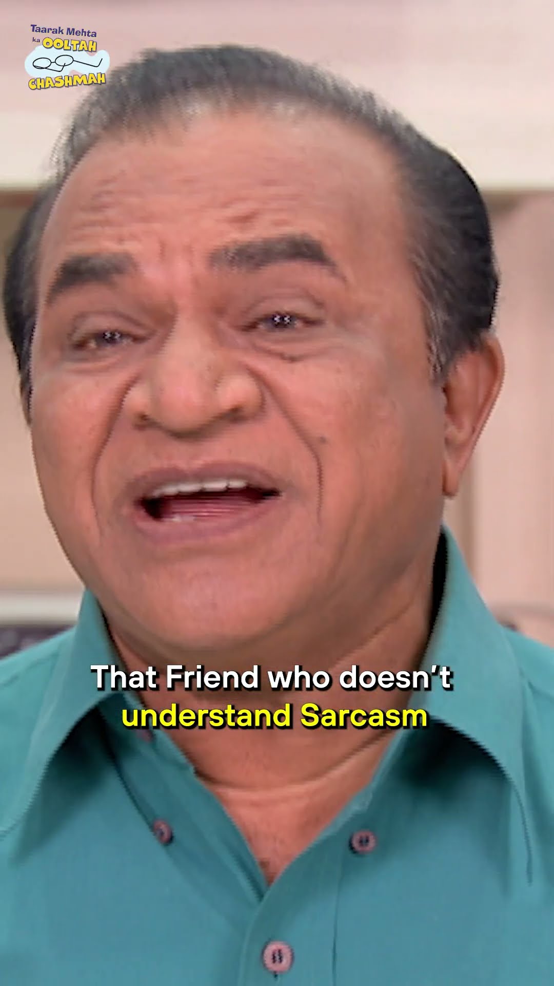 That Friend who doesn’t understand Sarcasm! #tmkoc #funny #comedy #relatable #shorts #funnyshorts