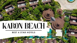 Top 10 hotels in Karon Beach: best 4 star hotels in Karon Beach, Thailand