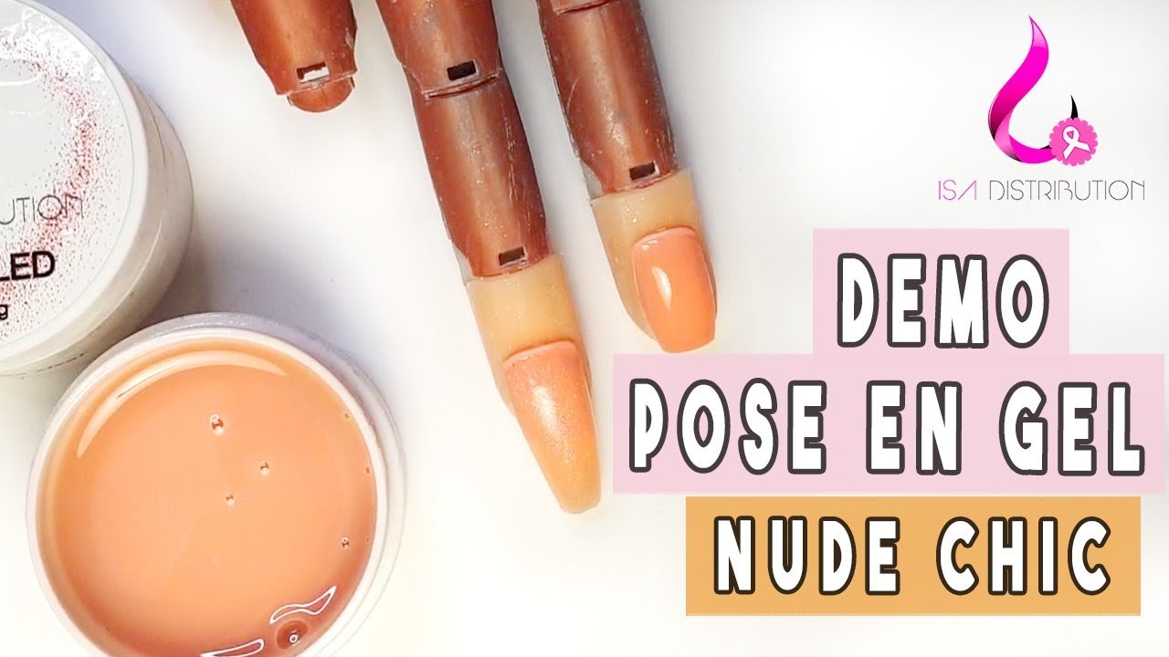[ DEMO ] POSE EN GEL AVEC LE NUDE CHIC D'ISA DISTRIBUTION