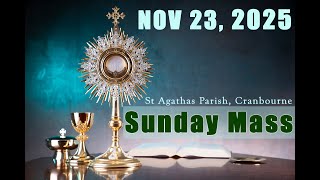 Holy Mass - 23/11/2025 - Thirty-fourth Sunday in Ordinary Time - JESUS CHRIST, KING OF THE UNIVERSE
