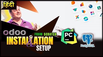 How to INSTALL ODOO in WINDOWS in Hindi || PYCHARM | POSTGRESQL | PYTHON | ODOO INSTALLATION हिंदी