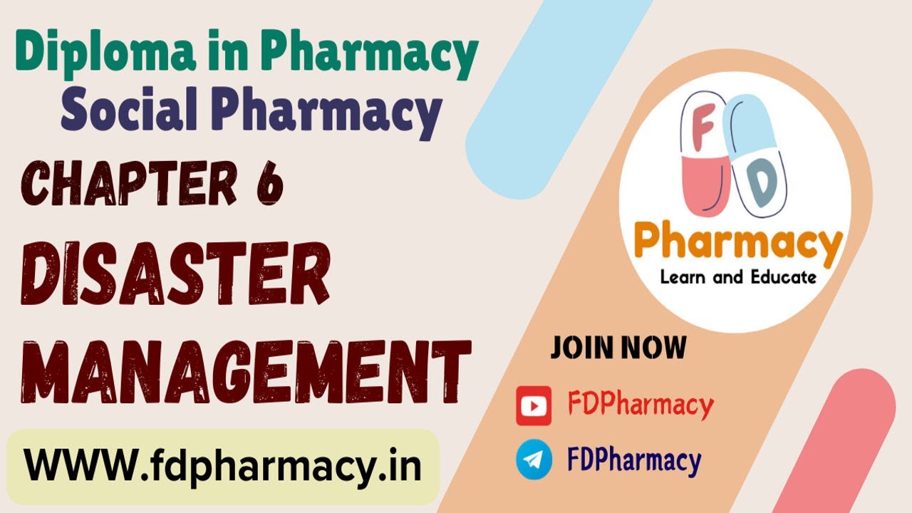 CH 6 Disaster Management Notes | Social Pharmacy Notes | D.Pharmacy Notes