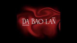 Đã Bao Lần - paganino ft. kaio (prod.paganino)