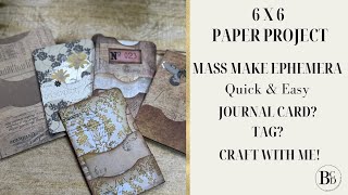 Quick & Easy Journal Card? Tag? | Mass Make Ephemera | Craft With Me