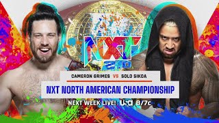 Cameron Grimes vs Solo Sikoa (NXT North American Championship - Full Match Part 2/2)