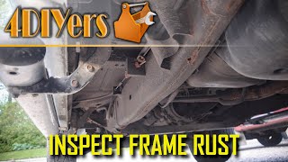 How to Inspect a Vehicle's Frame for Rust