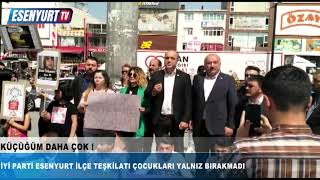 İYİ PARTİ ESENYURT İLÇE TEŞKİLATI AÇIKLAMASI