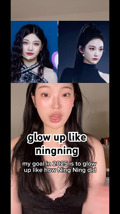 glow up like Ningning in 2025 #aespa #kpopidol #glowup #kpopmakeup #koreanmakeup #ningning #2025goal