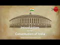 The Legacy and Principles of the Indian Constitution