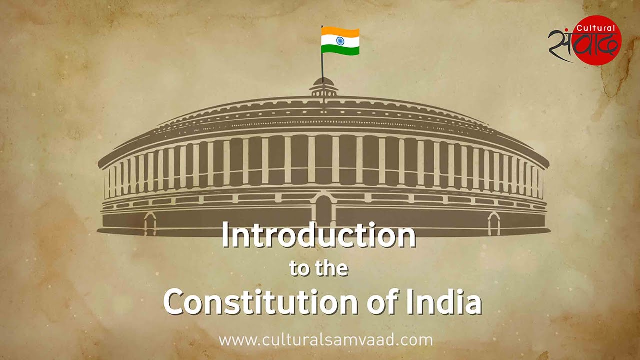 The Constitution of India - An Introduction - YouTube