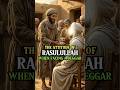 The Prophet S Attitude When Facing A Beggar Islamicstory Prophetstories 