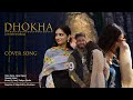 Dhokha  cover song by lovish sharma  music by safaya studio  ls bawa  official song