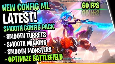 Update‼️ Config ML Anti Lag 60fps Super Smoothest + Ping Booster Patch Next 2021 | Mobile Legends