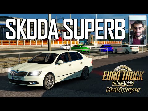 ETS 2 Multiplayer Arabalar Geldi! (Skoda SuperB)