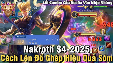 Nakroth S4-2025 Liên Quân Mobile | Cách Chơi, Lên Đồ, Phù Hiệu Bảng Ngọc Cho Nakroth S4 2025 Đi Rừng