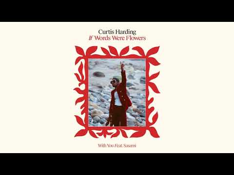 Curtis Harding - "With You"