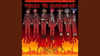 Murder the Government (feat. SketchyJanDude)