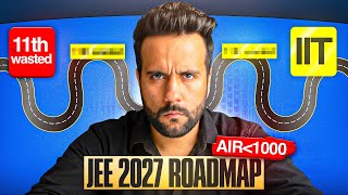 JEE 2027: The Only Practical Roadmap You Need for IIT #iitjee