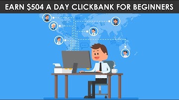 Earn $504 A Day Clickbank For Beginners Using Copy And Paste Ads (New Step By Step)