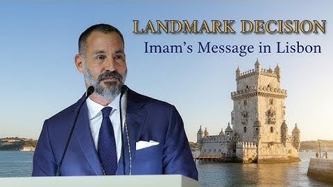 The Aga Khan Portugal Annoucement | Lisbon Ismaili Jamat Updates