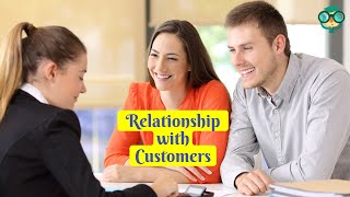 How to Build Relationships with Customers? How to Build Relationships with Clients?