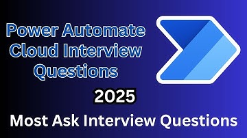 Power Automate Cloud Interview Questions 2025
