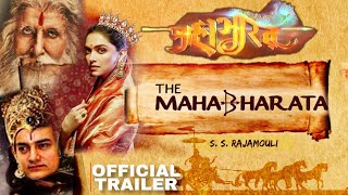 MAHABHARAT Part-1 Official Trailer | Aamir Khan | Hrithik Roshan Deepika | ss rajamouli mahabharat