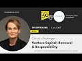 Venture capital renewal  responsibility  thinkers50insead with claudia zeisberger