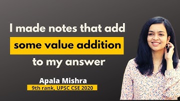 I did not make any notes of my books  – Apala  Mishra | Note Making | AIR 9th | UPSC CSE 2020