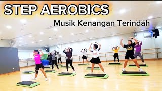 Download lagu KENANGAN TERINDAH STEP AEROBICS _ WORKOUT