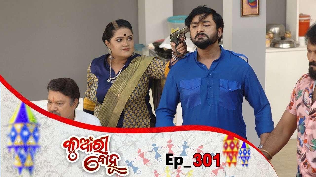Kunwari Bohu | Full Ep 301 | 26th Sep 2019 | Odia Serial – TarangTV tarang serial kali jai