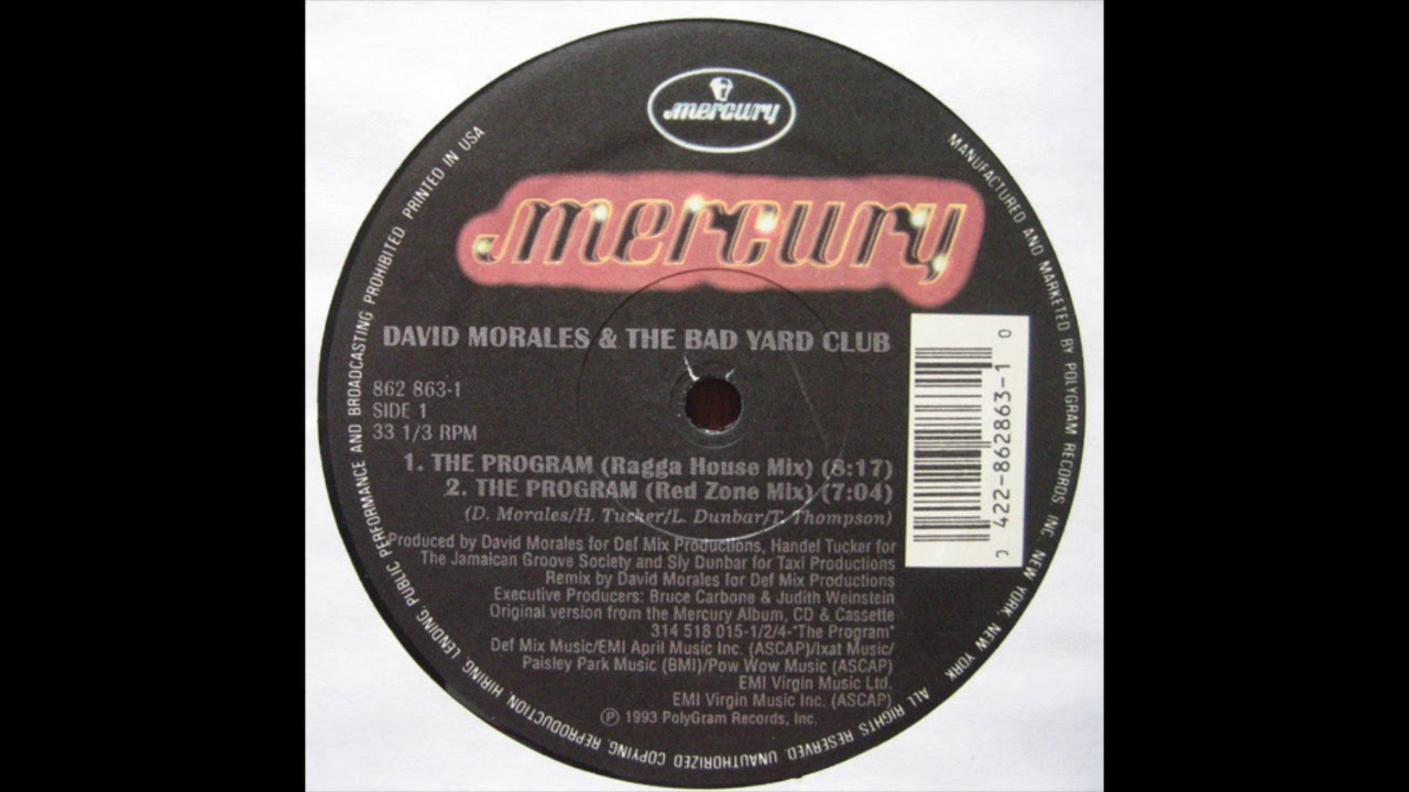David Morales & The Bad Yard Club — David Morales - The Program
