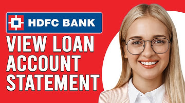 How To View HDFC Loan Account Statement (How To Check Or Download HDFC Loan Account Statement)