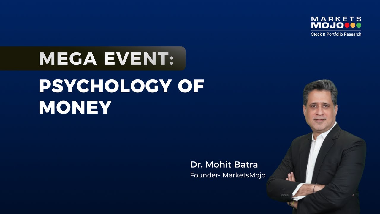 Mega Event: Psychology of Money