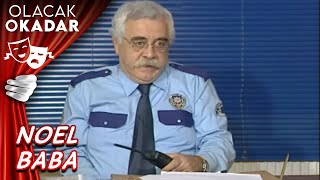 Noldu Baba I Olacak O Kadar